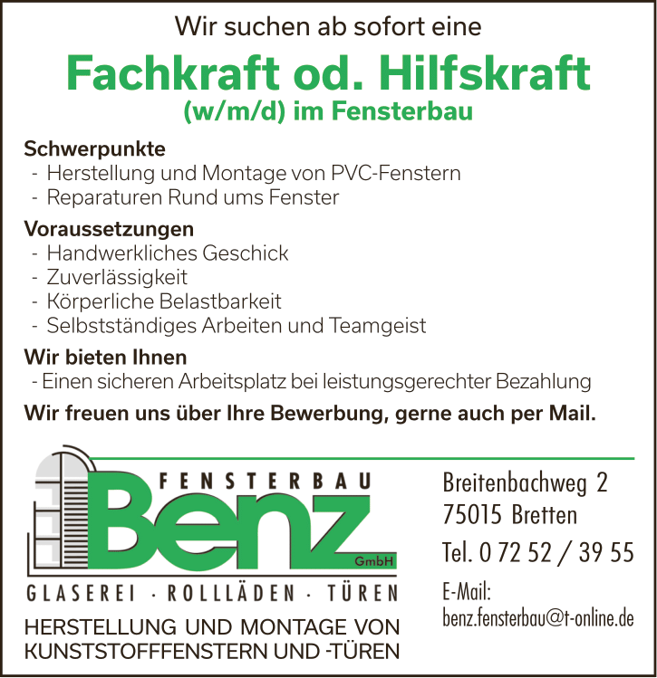 Fach- oder Hilfskraft bei Benz Fensterbau werden!